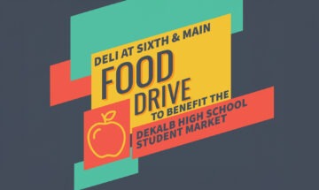 Dekalb High School Student Market - Food Drive